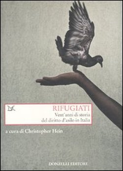 Presentazione libro “RIFUGIATI: Vent’anni di storia del diritto d’asilo in Italia”