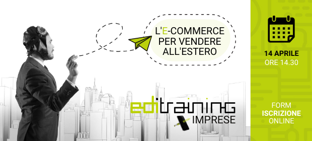 14 aprile, Webinar e-commerce per vendere all’estero