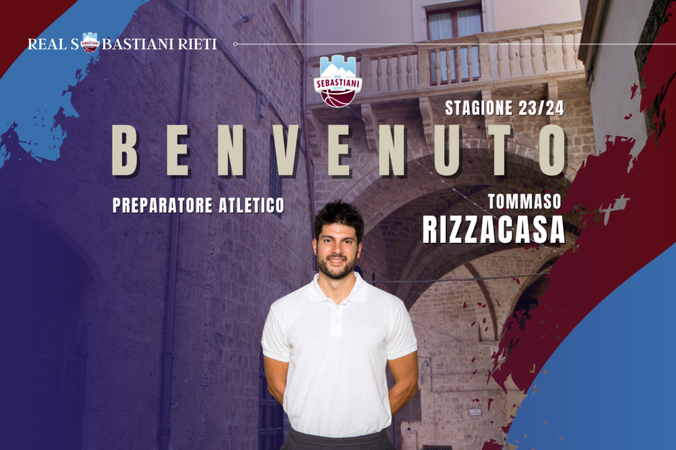Real Sebastiani, Tommaso Rizzacasa è il nuovo preparatore atletico