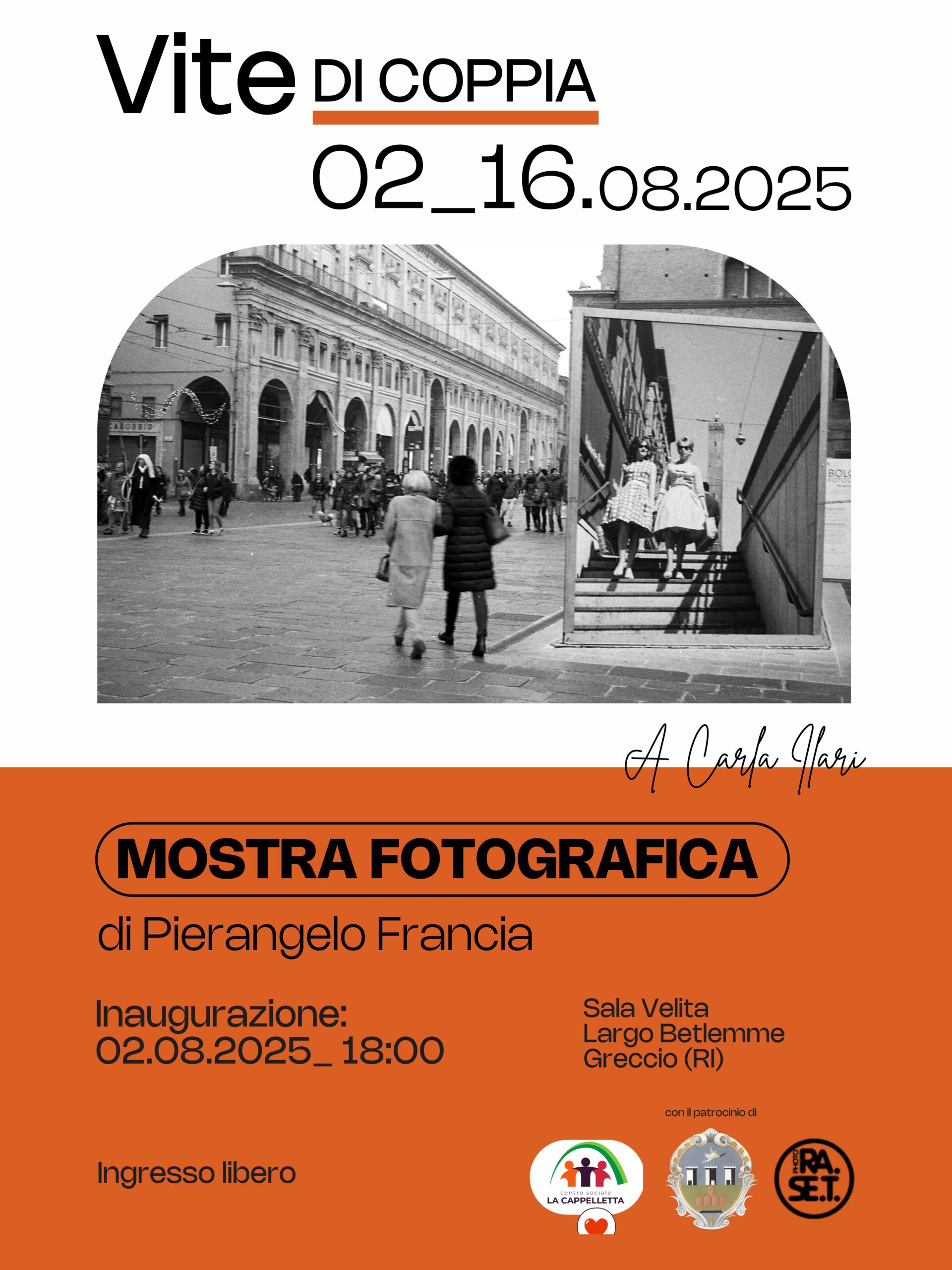 GRECCIO, IL 2 AGOSTO INAUGURAZIONE DELLA MOSTRA “VITA DI COPPIA”